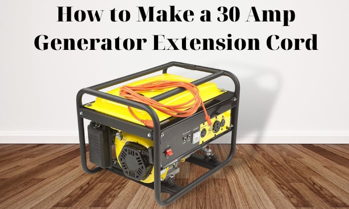 how to make a 30 amp generator extension cord