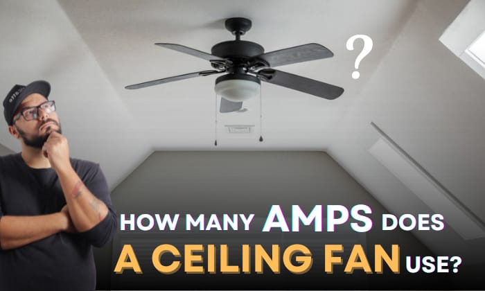how many amps does a ceiling fan use