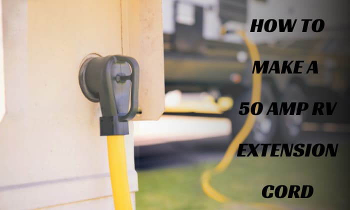 how to make a 50 amp rv extension cord