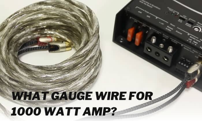 what gauge wire for 1000 watt amp