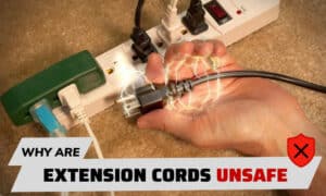 why are extension cords unsafe