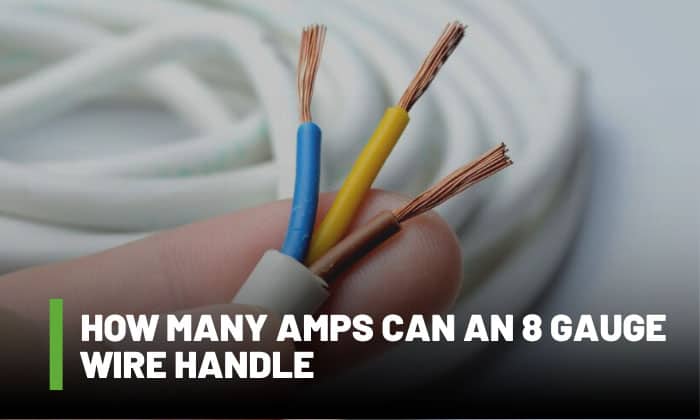 how many amps can an 8 gauge wire handle