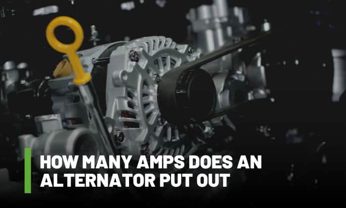 how many amps does an alternator put out