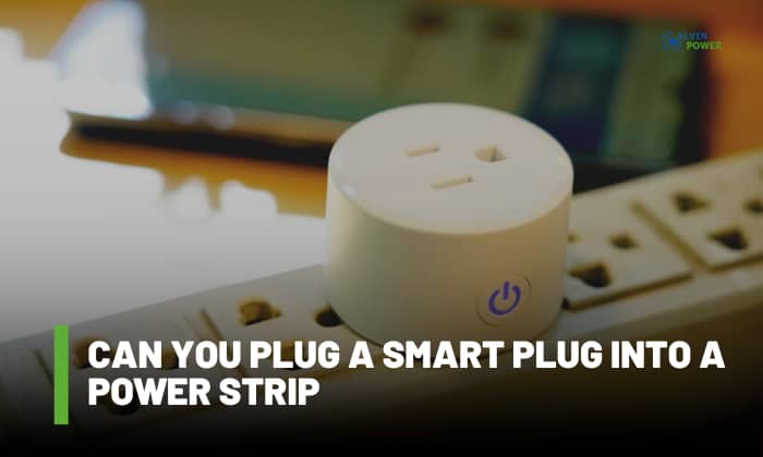can you plug a smart plug into a power strip