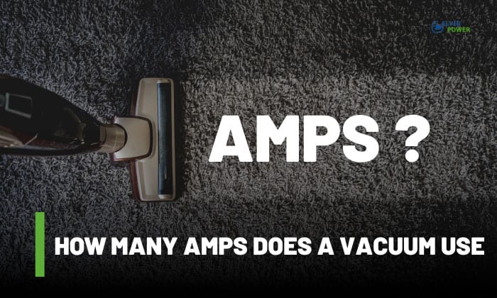 how many amps does a vacuum use