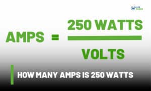 how many amps is 250 watts
