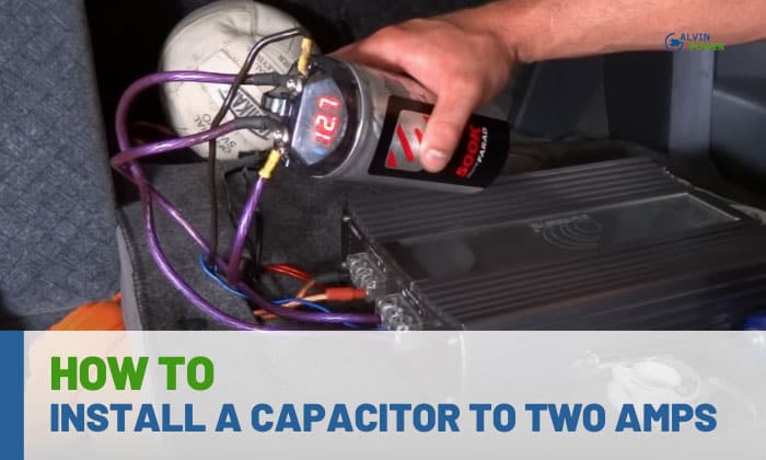 how to install a capacitor to two amps