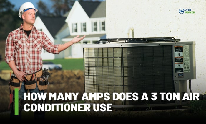 how many amps does a 3 ton air conditioner use