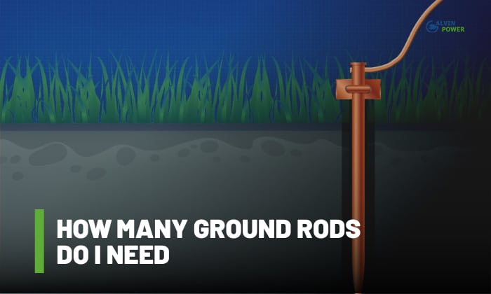 how many ground rods do i need