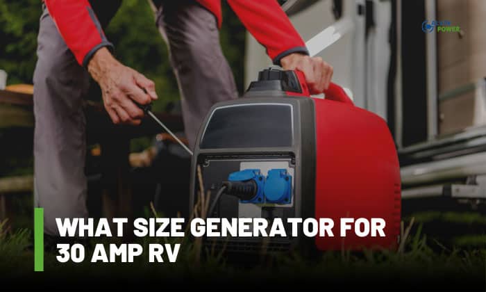 what size generator for 30 amp rv