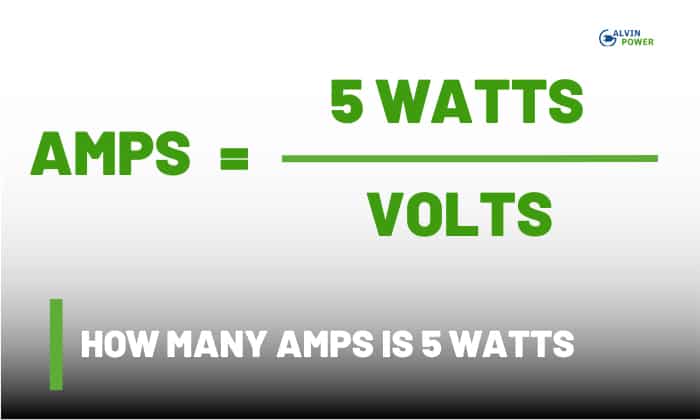 how many amps is 5 watts