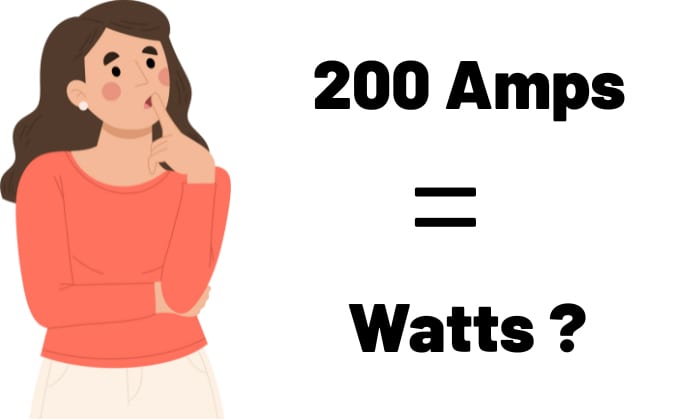 Calculating-Watts-From-200-Amps