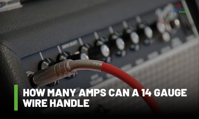 How Many Amps Can a 14 Gauge Wire Handle