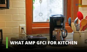 what amp gfci for kitchen